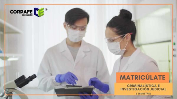 Técnico en Criminalística e Investigación Judicial
